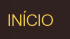 In&iacute;cio